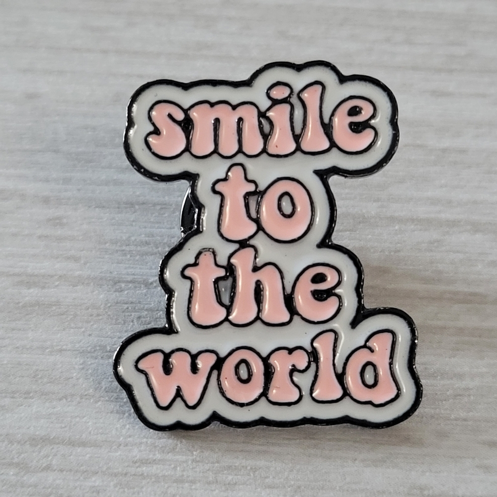 SMILE TO THE WORLD Enamel Pin